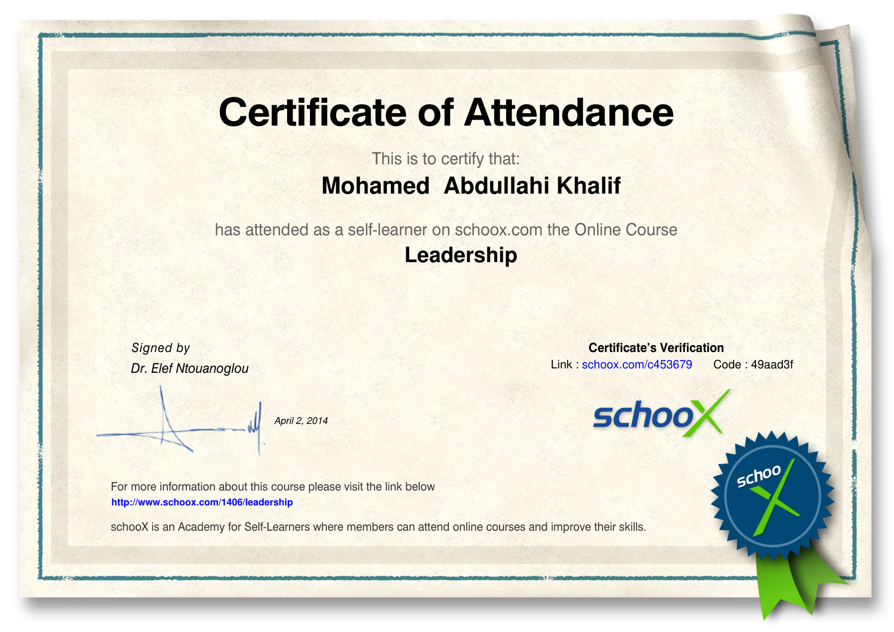 Shahaadada Imaanshaha oo schooX u soo saartay Mohamed Abdullahi Khalif ee koorsada online-ka ah ee Leadership, 2 Abriil 2014.